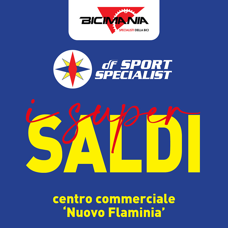 Da DF Sport Specialist - Bicimania è la giornata dei SUPER SALDI.